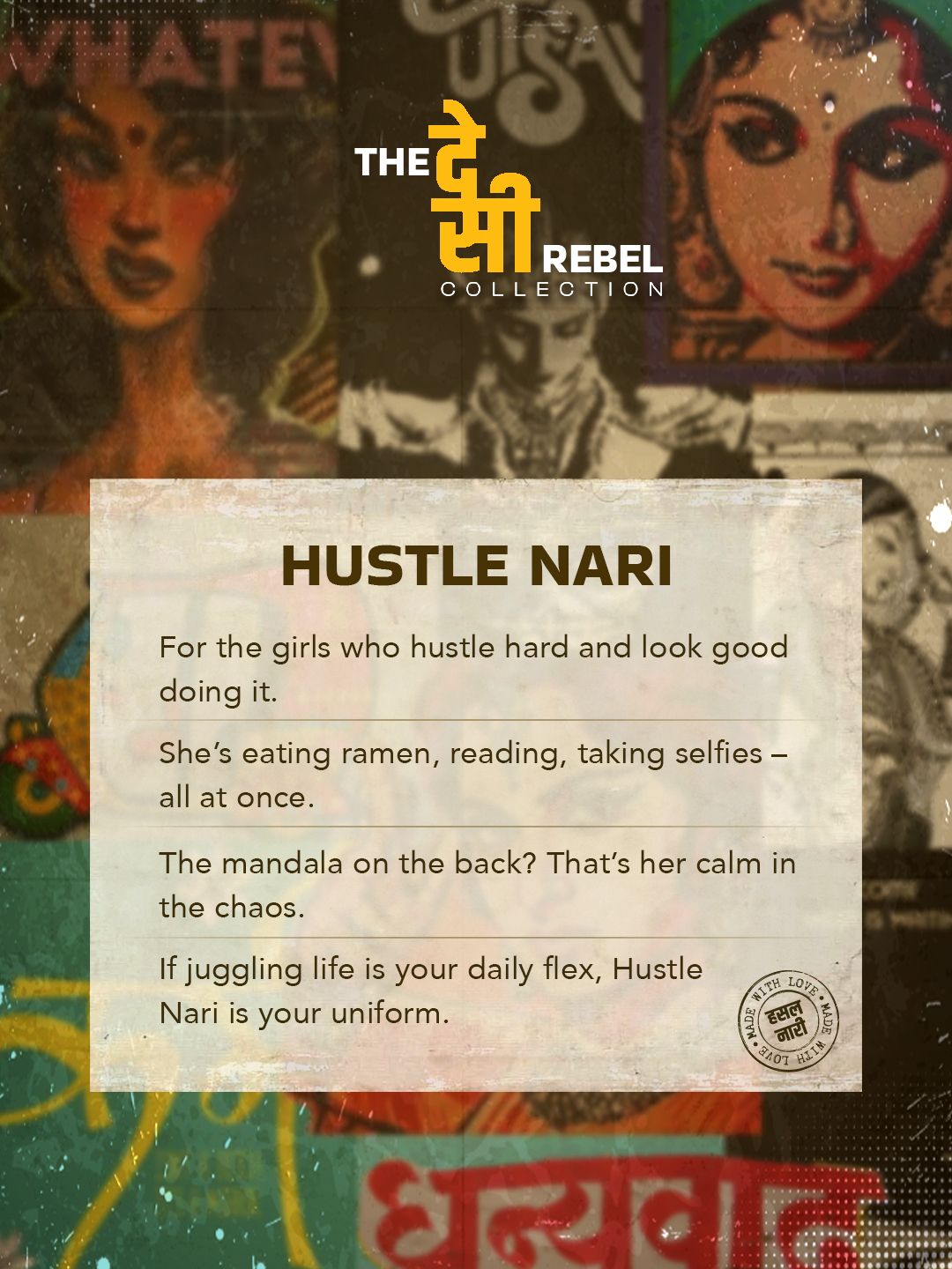 Desi Rebel: Hustle Nari Women Relaxed T-Shirts