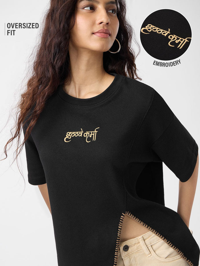 Slit T-Shirt: Karma Women Oversized T-Shirts
