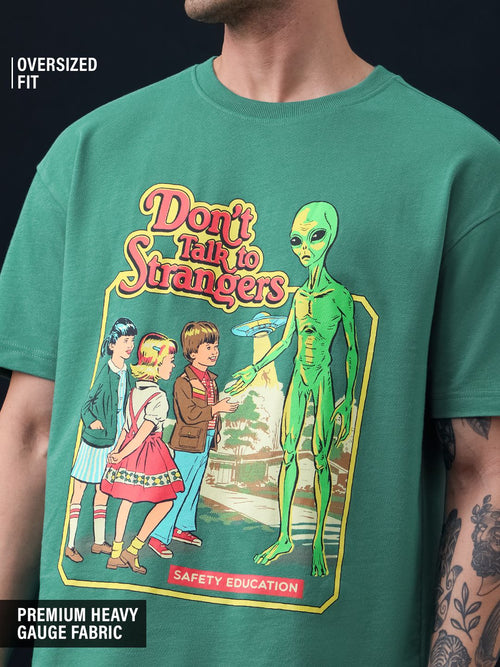 Steven Rhodes: Don't Talk To Strangers Oversized T-Shirts