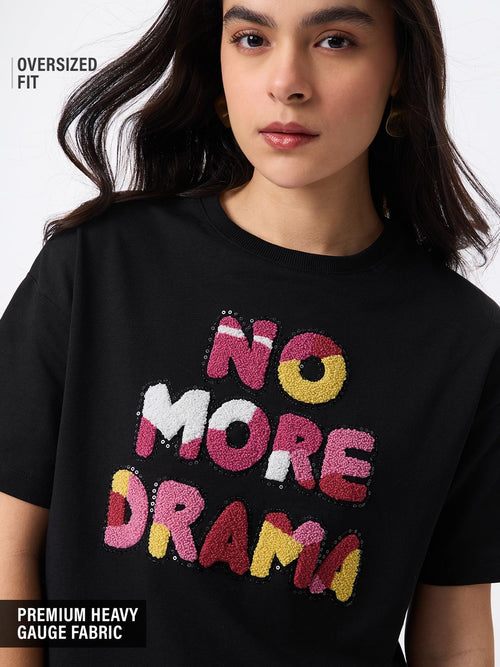 TSS Originals: No More Drama Women Oversized T-Shirts