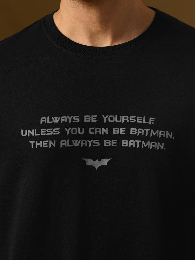 Batman: Always Be Batman T-Shirts
