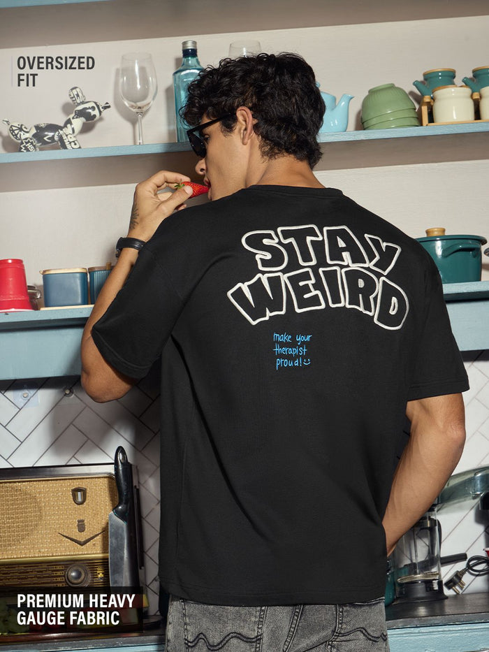 Oversized T-Shirt: Stay Weird Oversized T-Shirts